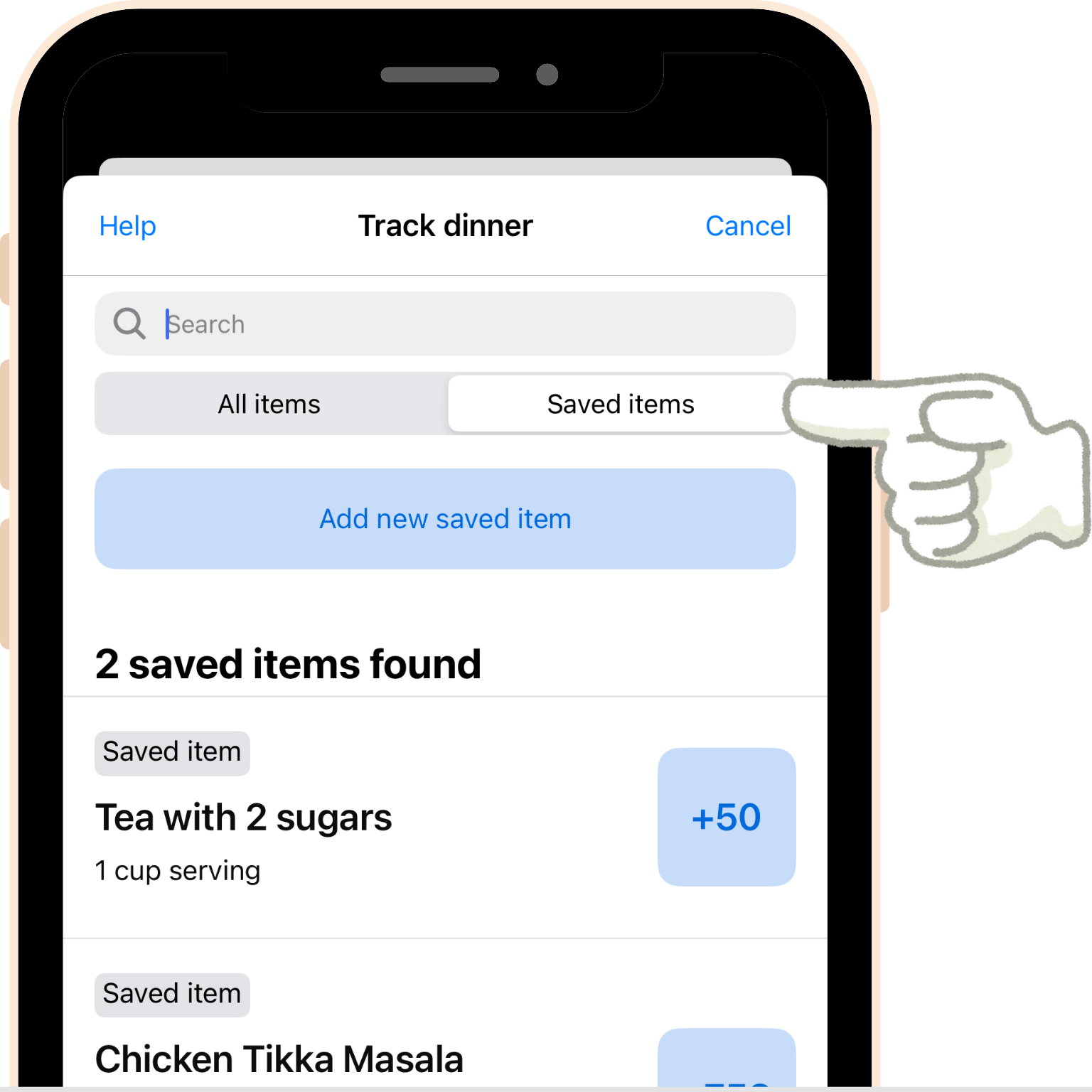 screenshot - From the Search modal, click the Saved items tab to see your custom added food items.